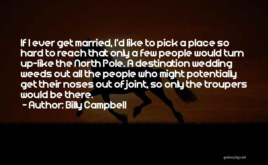 Billy Campbell Quotes 1127171
