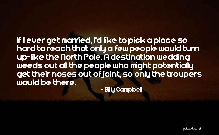 Billy Campbell Quotes 1127171