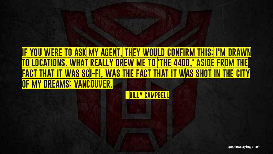 Billy Campbell Quotes 1207870