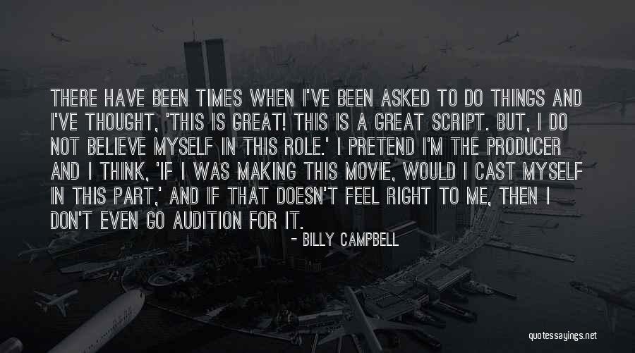 Billy Campbell Quotes 1266391 Billy Campbell Quotes 1266391