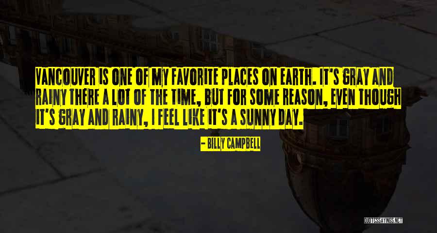 Billy Campbell Quotes 2112064