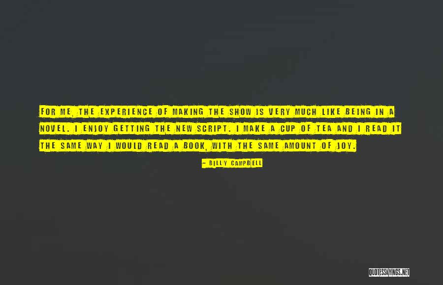 Billy Campbell Quotes 2132464 Billy Campbell Quotes 2132464