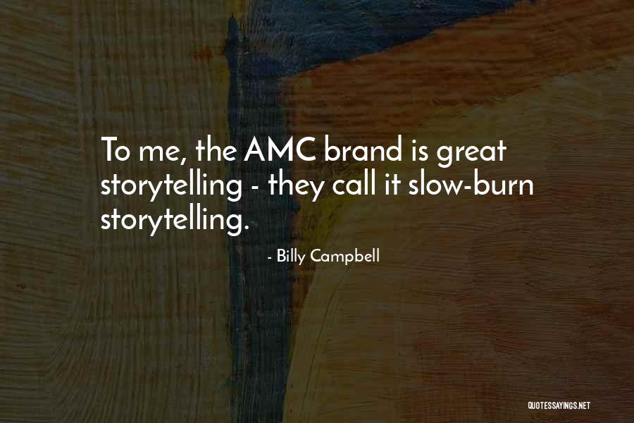 Billy Campbell Quotes 2253151 Billy Campbell Quotes 2253151