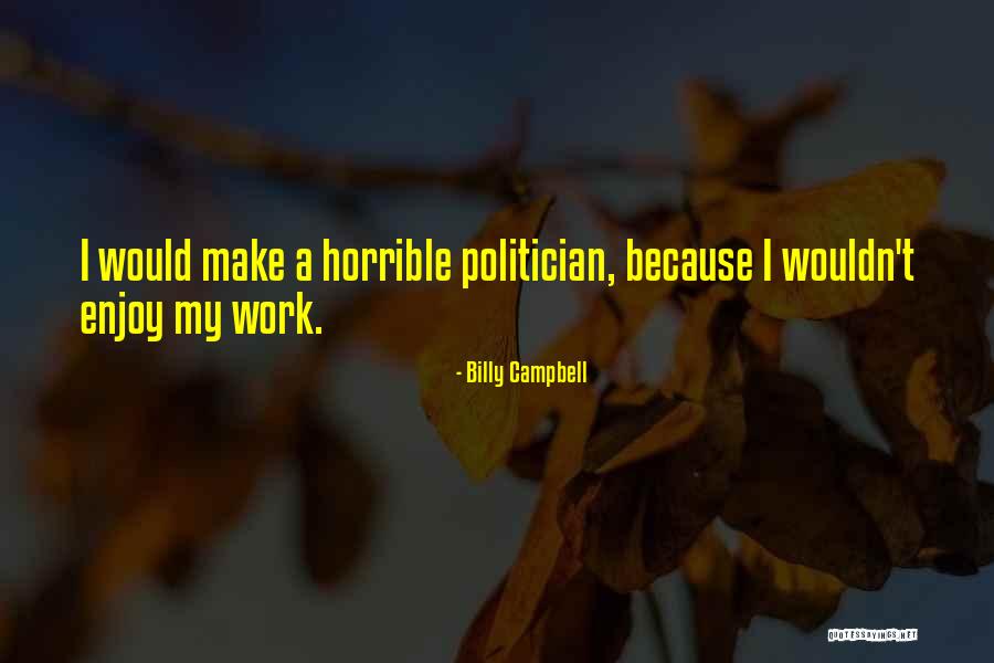Billy Campbell Quotes 936306 Billy Campbell Quotes 936306