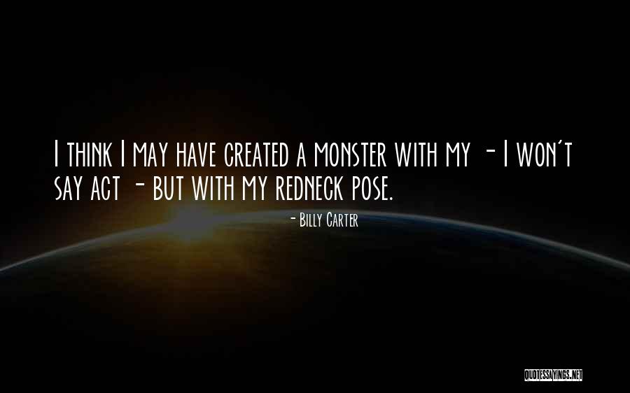 Billy Carter Quotes 1886063 Billy Carter Quotes 1886063