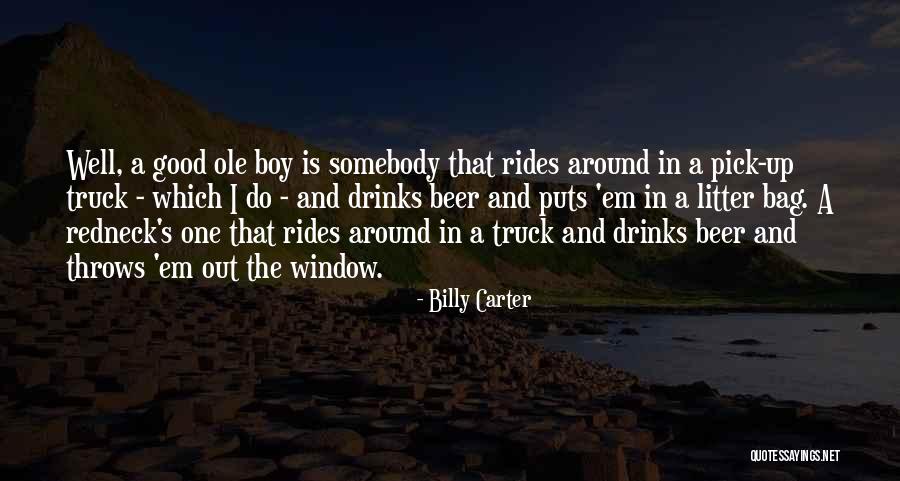 Billy Carter Quotes 2099469