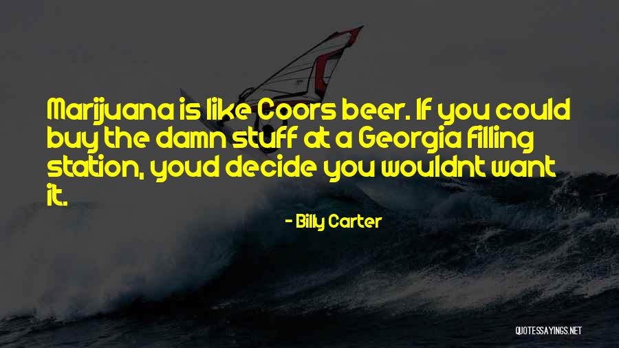 Billy Carter Quotes 516498