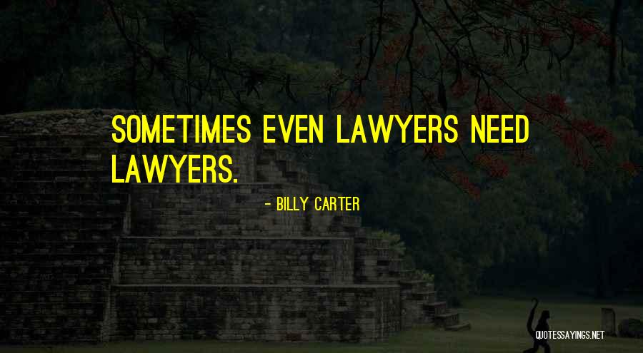 Billy Carter Quotes 615558