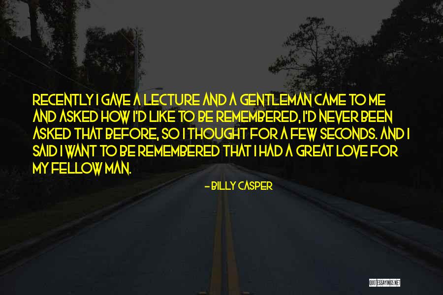 Billy Casper Quotes 2120501 Billy Casper Quotes 2120501