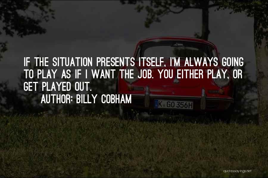 Billy Cobham Quotes 1495844