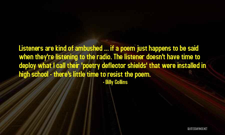 Billy Collins Quotes 1247213