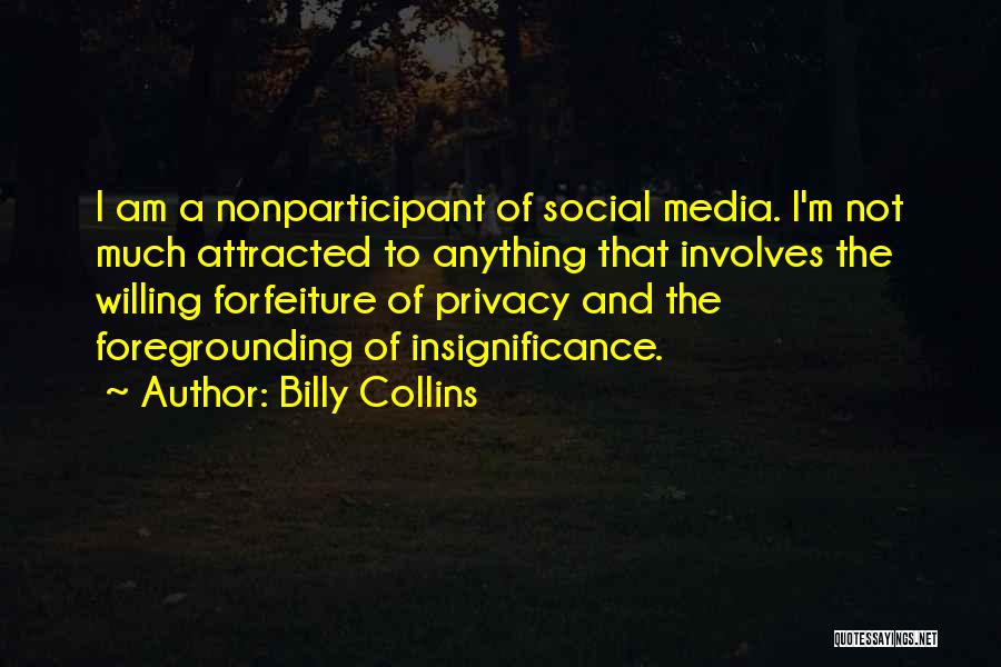 Billy Collins Quotes 894563