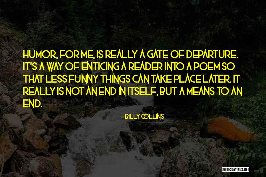 Billy Collins Quotes 990909