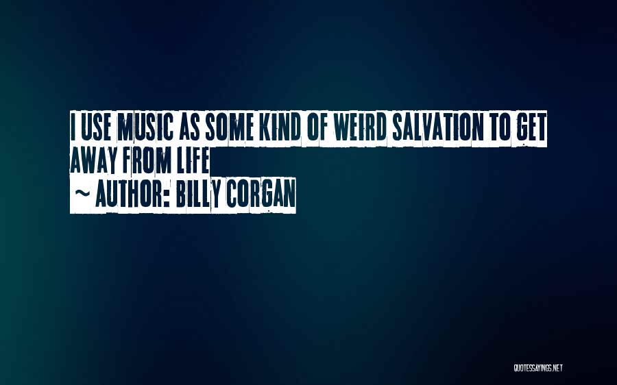 Billy Corgan Quotes 1009009