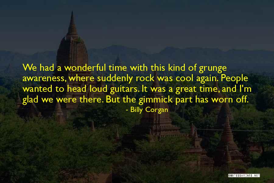 Billy Corgan Quotes 1306122