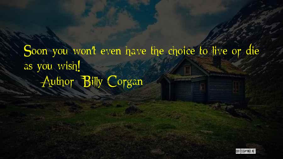 Billy Corgan Quotes 2158574