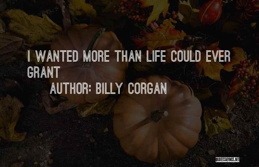 Billy Corgan Quotes 825317