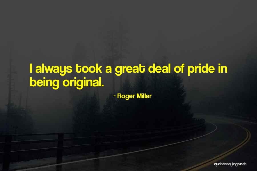 Billy Costigan Quotes By Roger Miller Billy Costigan Quotes By Roger Miller