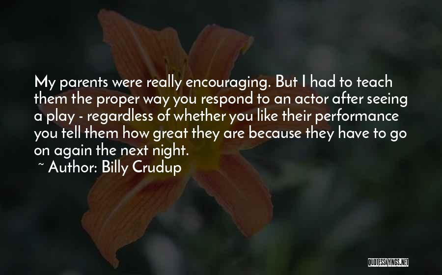 Billy Crudup Quotes 1762779