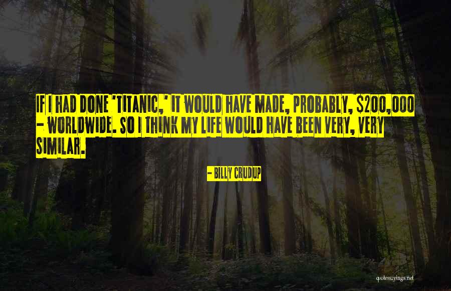 Billy Crudup Quotes 706250 Billy Crudup Quotes 706250