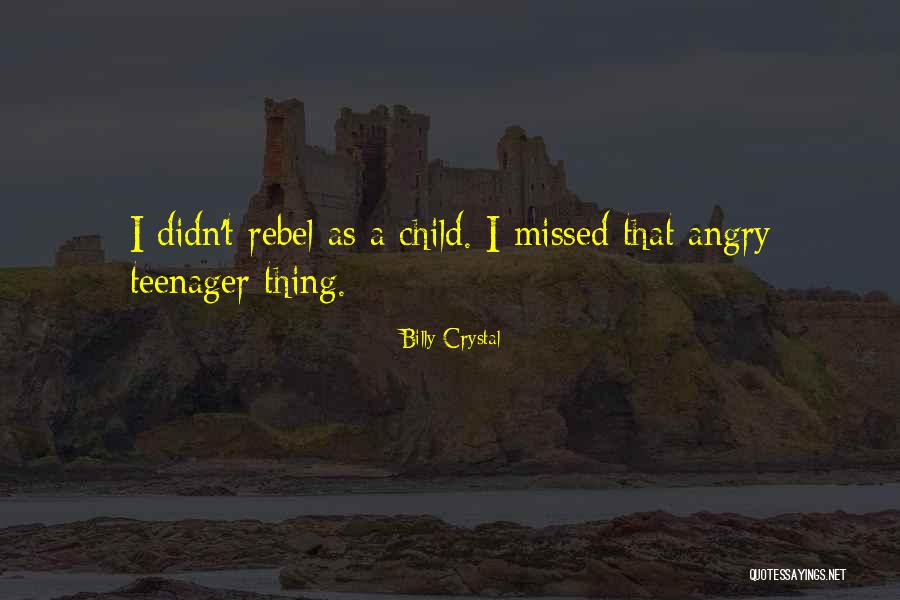 Billy Crystal Quotes 1024745 Billy Crystal Quotes 1024745