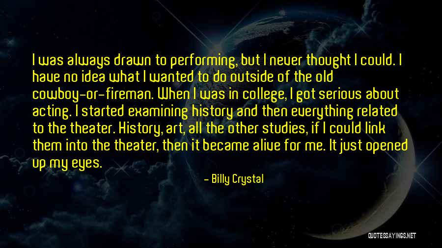 Billy Crystal Quotes 1220695