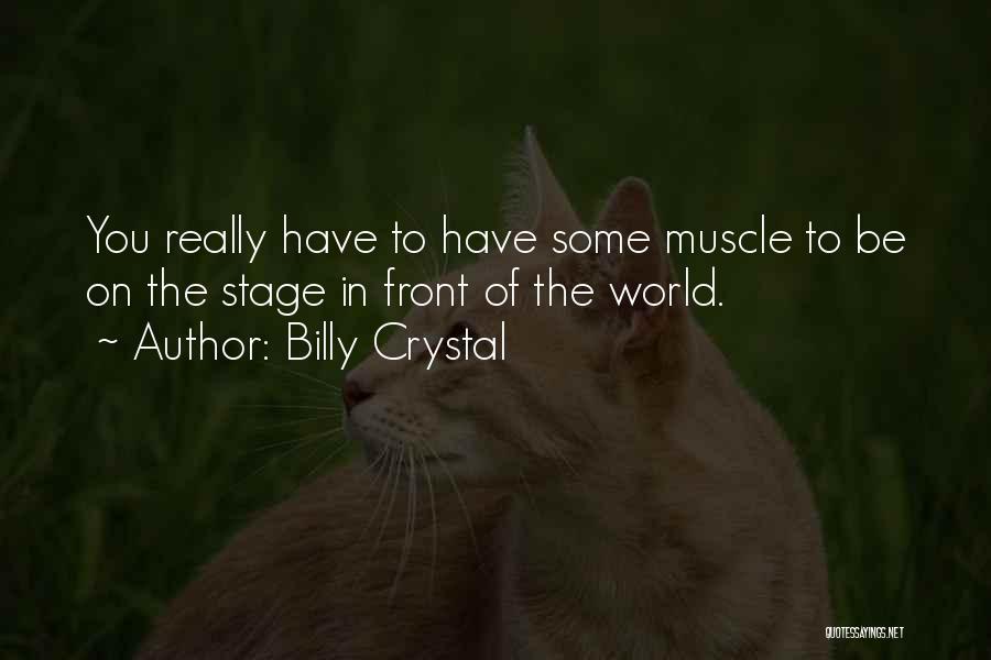 Billy Crystal Quotes 1326760