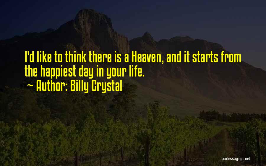Billy Crystal Quotes 1344045