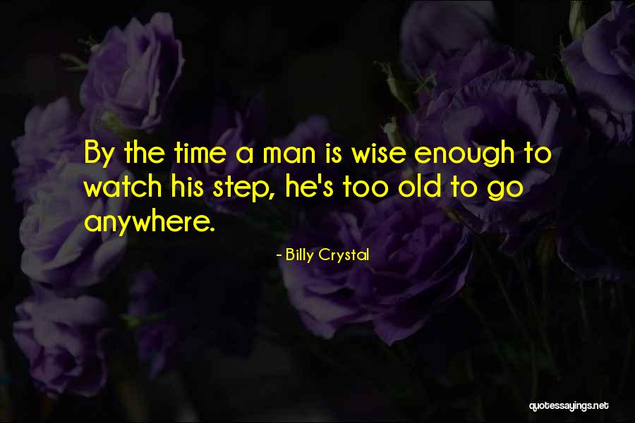 Billy Crystal Quotes 1479745