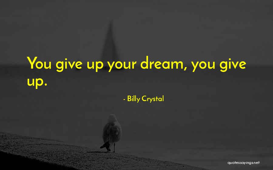 Billy Crystal Quotes 1778731