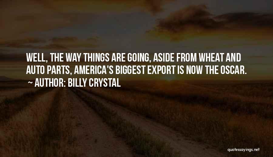 Billy Crystal Quotes 537080