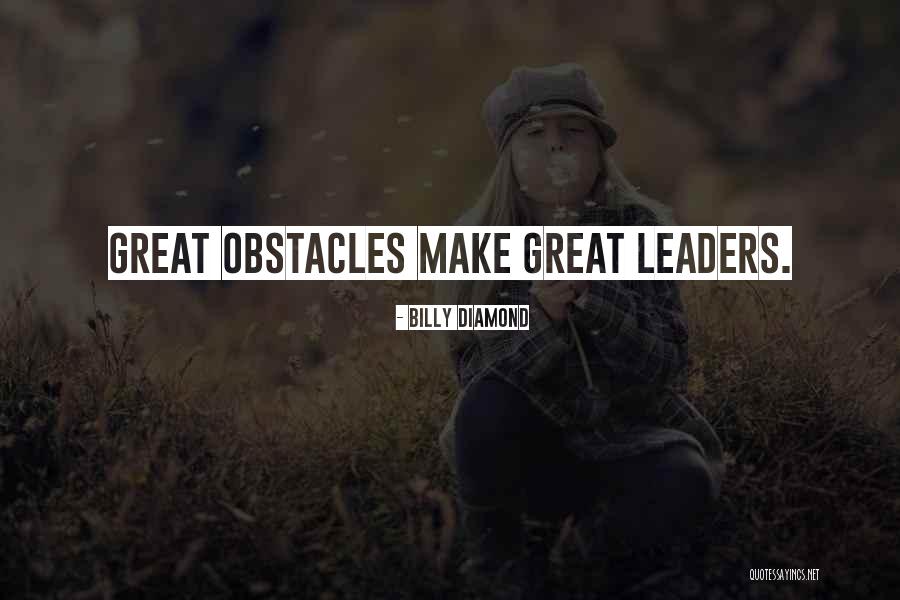 Billy Diamond Quotes 1386611 Billy Diamond Quotes 1386611