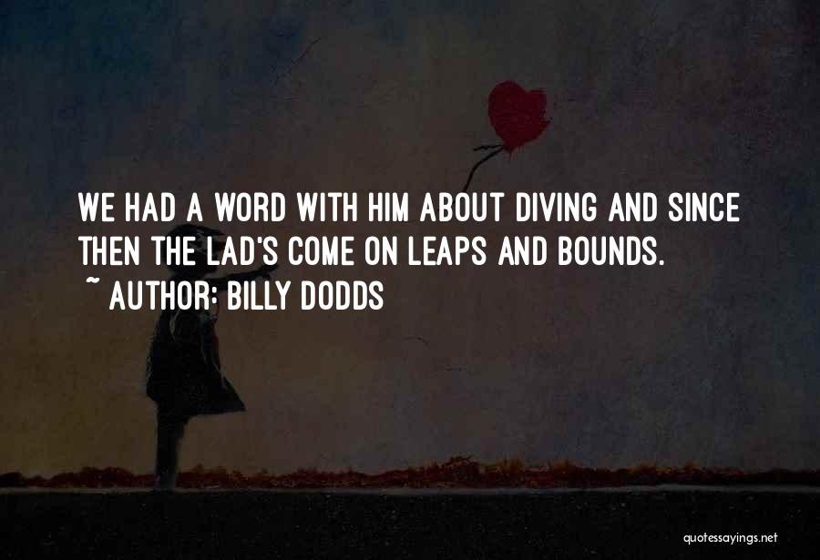 Billy Dodds Quotes 1033852