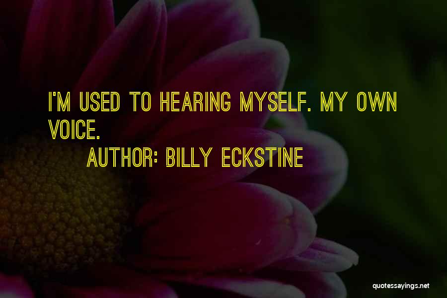 Billy Eckstine Quotes 199348