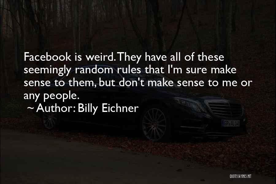 Billy Eichner Quotes 1652978