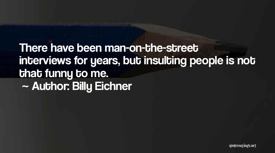 Billy Eichner Quotes 674282