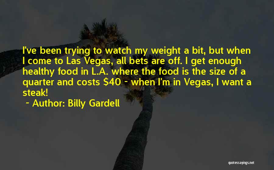 Billy Gardell Quotes 1667971