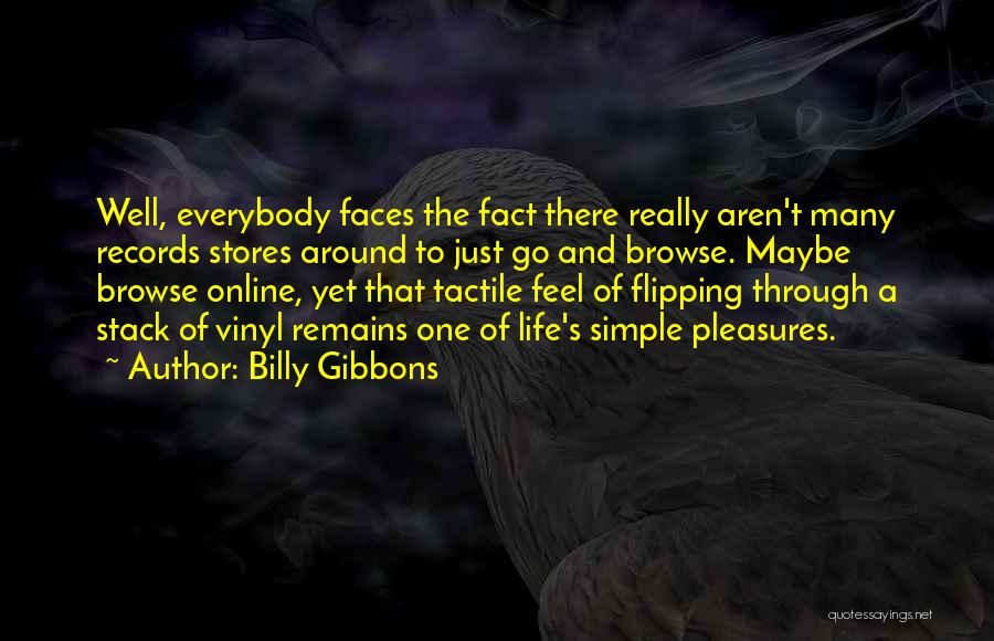 Billy Gibbons Quotes 1100104