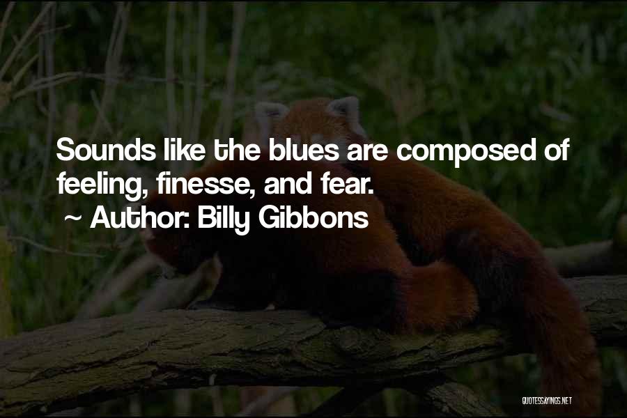 Billy Gibbons Quotes 1542525