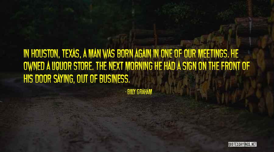 Billy Graham Born Again Quotes By Billy Graham Billy Graham Born Again Quotes By Billy Graham