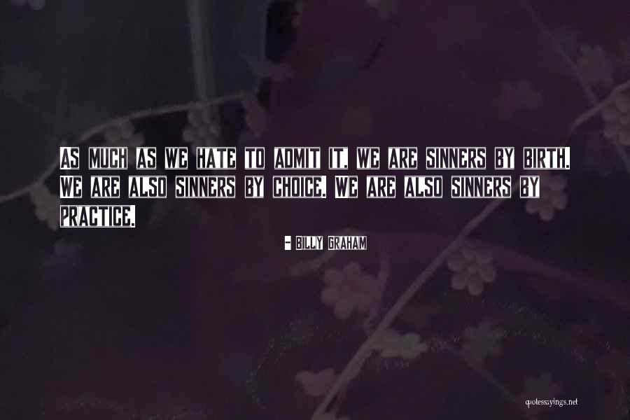 Billy Graham Sin Quotes By Billy Graham Billy Graham Sin Quotes By Billy Graham