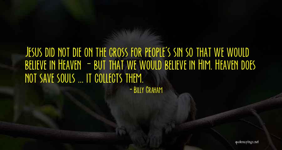 Billy Graham Sin Quotes By Billy Graham Billy Graham Sin Quotes By Billy Graham