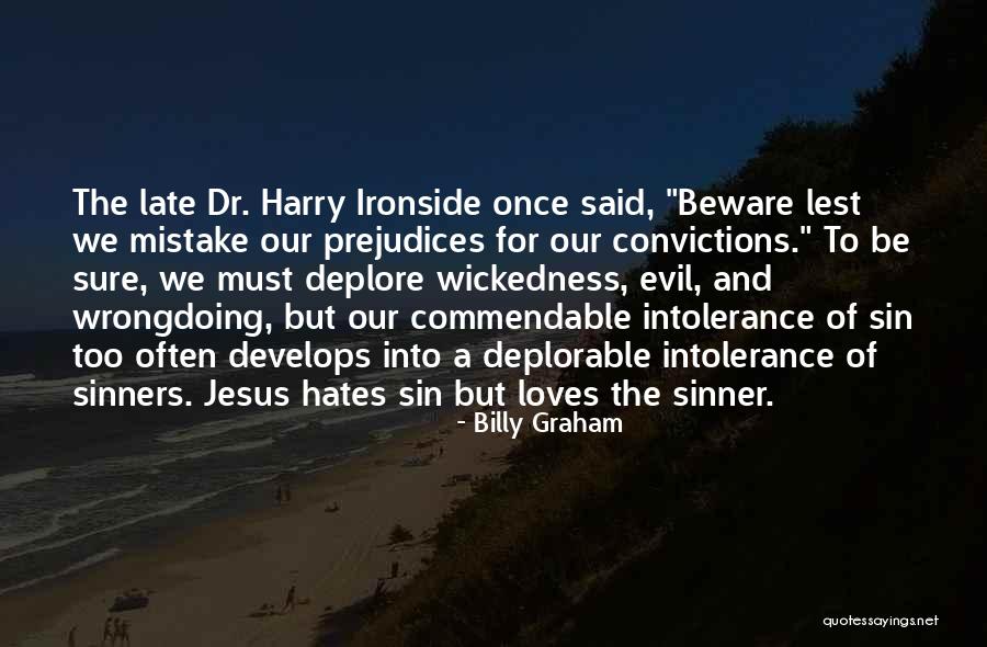 Billy Graham Sin Quotes By Billy Graham Billy Graham Sin Quotes By Billy Graham