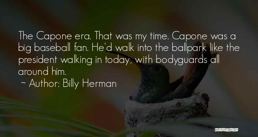 Billy Herman Quotes 534071