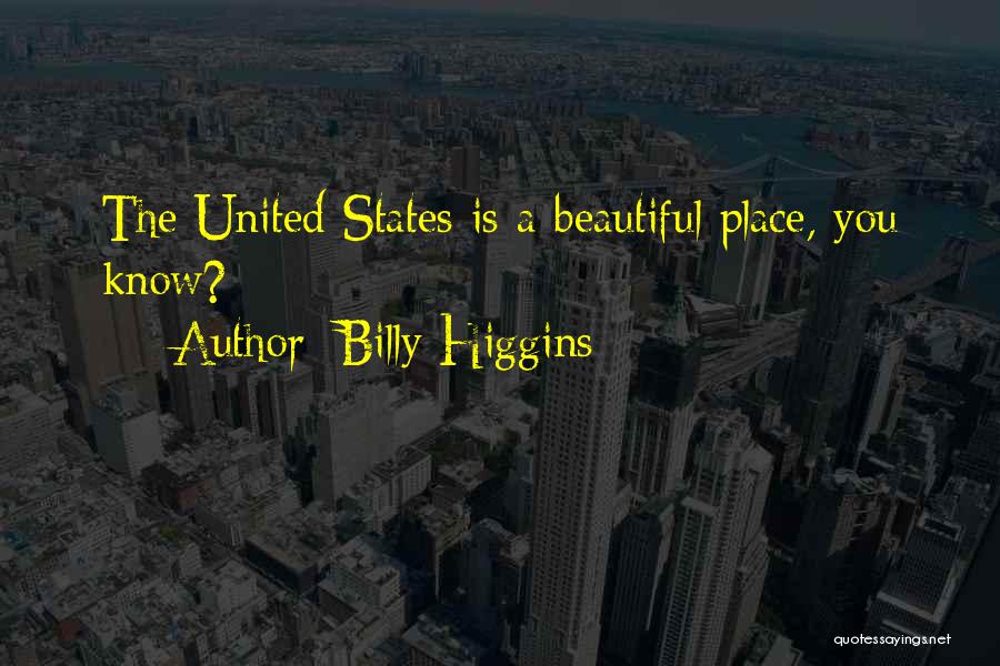 Billy Higgins Quotes 1215551