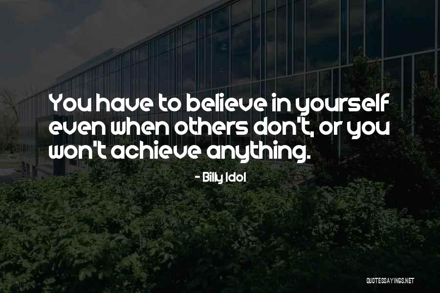 Billy Idol Quotes 1045628