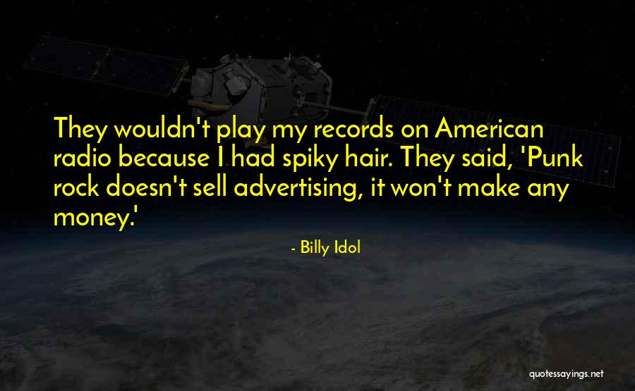 Billy Idol Quotes 1137199 Billy Idol Quotes 1137199