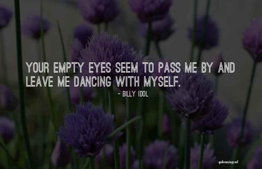 Billy Idol Quotes 804230