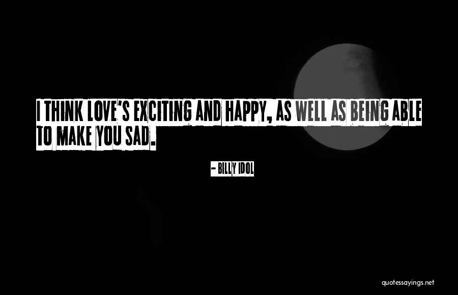 Billy Idol Quotes 896616 Billy Idol Quotes 896616