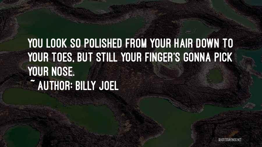 Billy Joel Quotes 122636